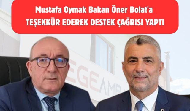 OYMAK'DAN BAKANA TEŞEKKÜR